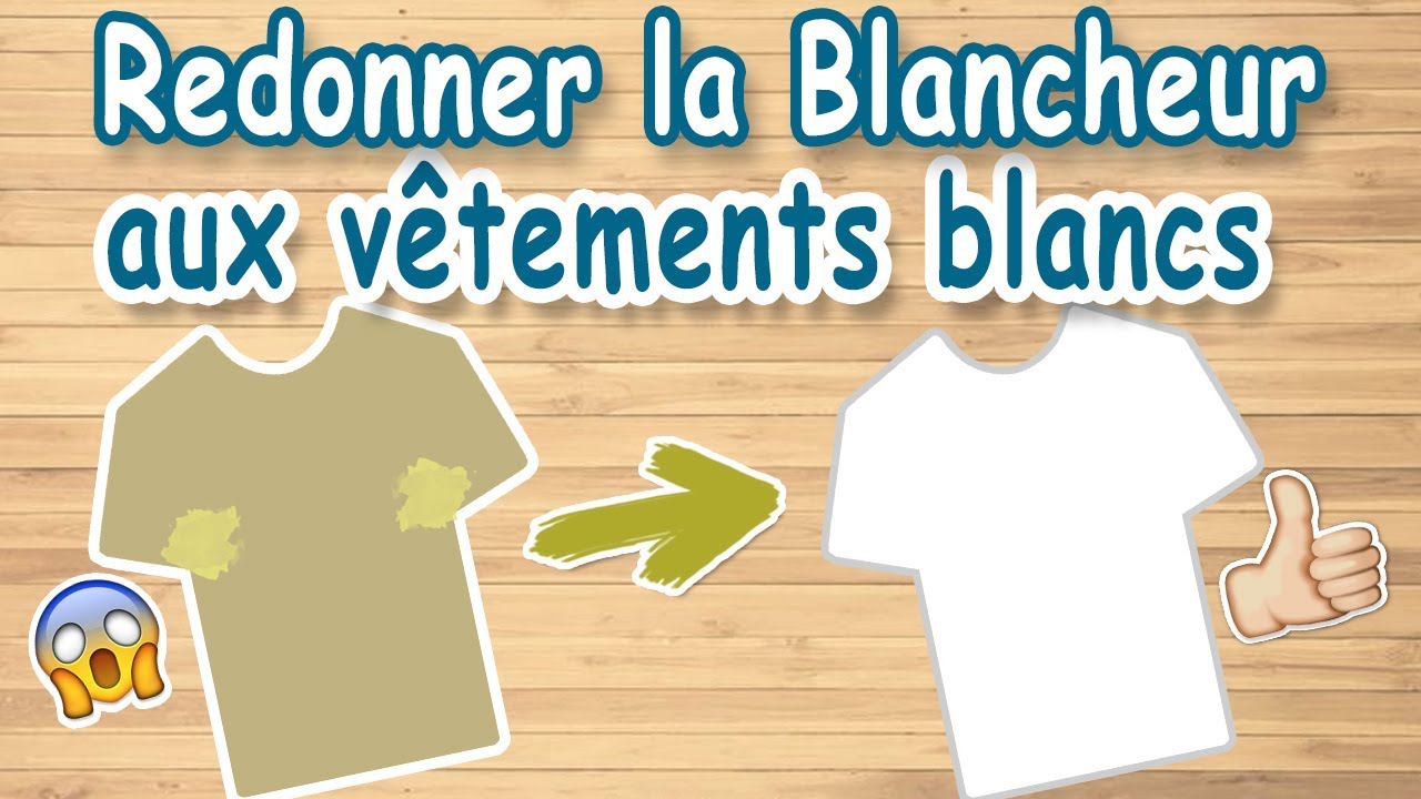 Blanchir le linge jauni ou devenu gris YouTube