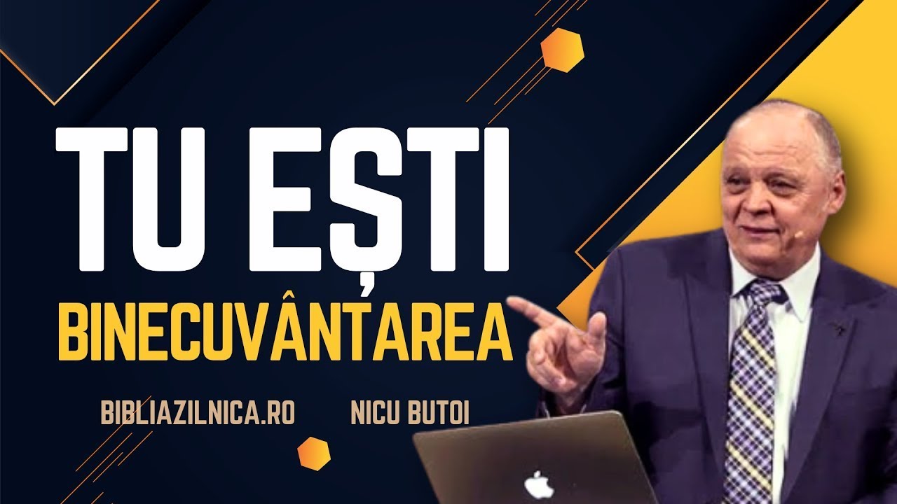 Nicu Butoi - Tu ești binecuvântarea lui Dumnezeu!