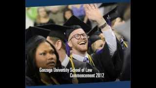 Gonzaga University School of Law Commencement 2012