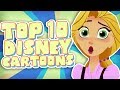 Top 10 BEST Disney Cartoons Saberspark 
