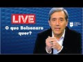 Live: O que Bolsonaro quer? 15/05/20