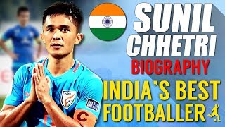 Sunil Chhetri Biography in Hindi | Motivational Success Story