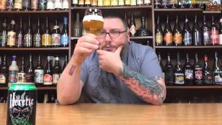 Massive Beer Reviews # 586 Heretic Evil Cousin Double IPA