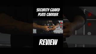 Famous SECURITY GUARD PLATE CARRIER REVIEW #securityguardtraining #portland #cops #viralvideo #security Wealth