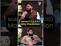 Mulank 3 May Prediction 😳 | Ankit Batra | Podcast Baba #shortsfeed #shorts