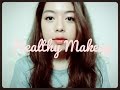 #Healthy Makeup #RMK #REVLON #L'OREAL