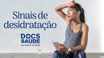 Estou me sentindo desidratada?