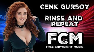 Cenk Gursoy - Rinse & Repeat | FCM - Free Copyright Music Resimi