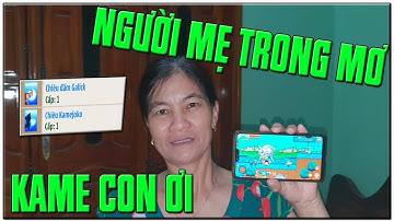 Nhờ Mẹ Mở Skill 2 Cho Đệ Tử Và Cái Kết...Game Vui Qúa Mẹ Nghiện Game Luôn Rồi