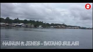 HAINUN ft. JENES BATANG SULASI - Lagu Badjao
