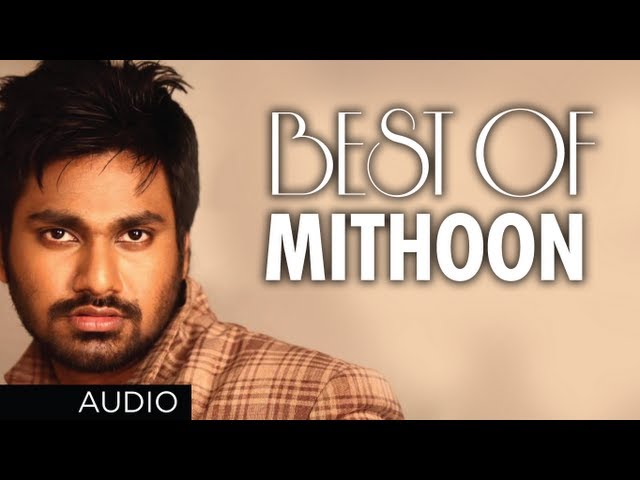 BEST SONGS OF MITHOON | Aashiqui 2, Murder 2, Lamhaa, Jism 2 class=