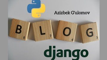 Blog Post Python Django framework