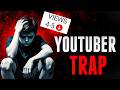 How YouTubers are Trapping You 😟