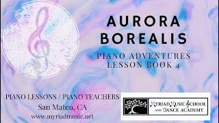 Aurora Borealis -- Piano Adventures Lesson Book 4