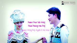 Yuav Hlub Koj Xwb  Mang Vang Ft Gao Nou Kue version  2021