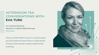 Afternoon Tea Conversation with Eva Turk
