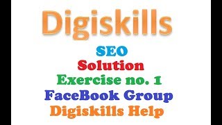 Digiskills SEO Exercise no. 1 Solution