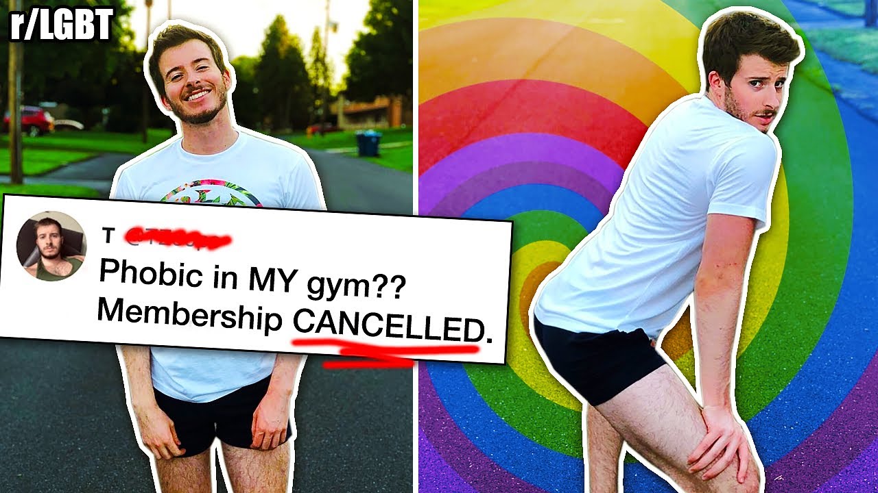 Ты больше не сможешь залезть в мой спортзал! 🌈 | r/LGBT