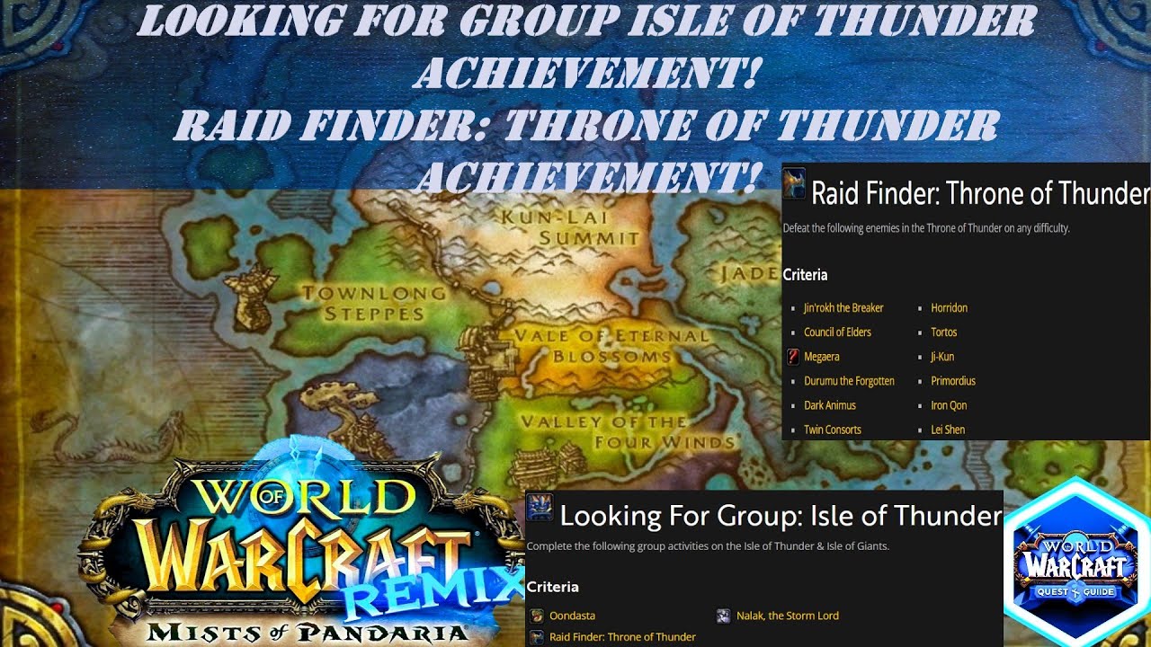 Looking For Group Isle of Thunder Wow Achievement! | Raid Finder ...