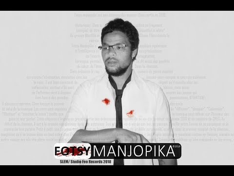 Fotsy Manjopika - SLEM (2018)