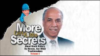 Dr. Claud Anderson - More Dirty Little Secrets About Black History
