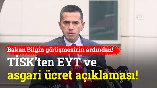 Bakan Bilginle Görüşen Ti̇sk Başkanı Akkoldan Eyt Ve Asgari Ücret Açıklaması
