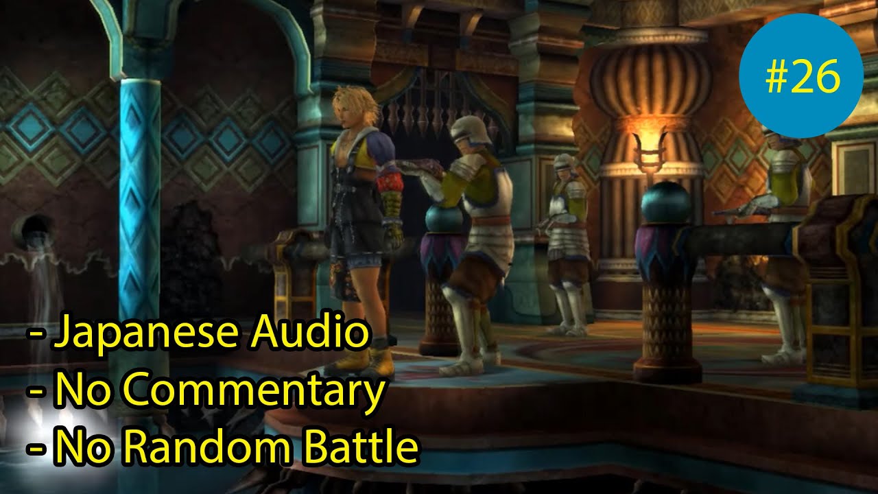 Final Fantasy X HD Remaster No Commentary Gameplay Part 26 - Isaaru Boss Fight