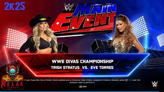 WWE Trish Stratus Vs Eve Torres for WWE Divas Championship (2k25)  screenshot 4