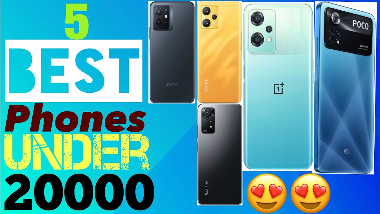 Best Mobiles Under 20000 best mobile 20000 YouTube