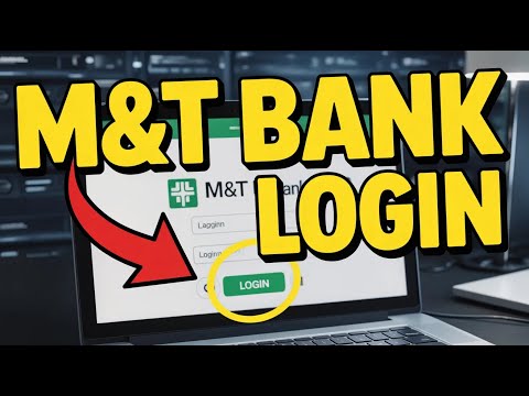 M&T Bank Login: Stay Ahead Of The Game In Online Banking Security.