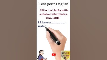 Test yout english- few and little exercise quiz #determiner #learnenglish  #abcaboutenglish #shorts