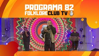 FolkloreCLUB TV: Programa 82