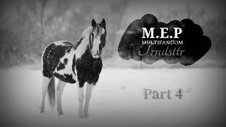 Trndsttr ‖ Multifandom M.E.P - Close