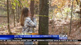 Skilled to Work; How to become a forestry tech