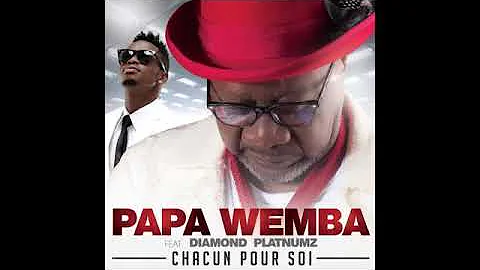Papa Wemba ft Diamond Platnumz - chacun pour soi