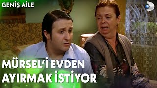 Süt Anne, Mürseli Dolduruşa Getiriyor - Geniş Aile 48. Bölüm