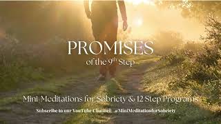 PROMISES AA 9TH STEP | Guided Meditation Under 10 Minutes