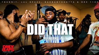 7hunnit x Lul Spazz x BagBabyShotta x Dre 1100 - Did That (Official Video) | Dir. ShawnEff559 