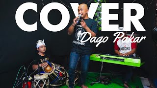 DAGO PAKAR - DARSO | COVER LIVE BY GUNZ BOTAXZ