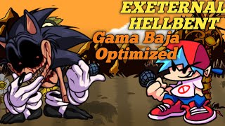 FNF EXEternal HellBent Charted Gama Baja Optimized For Low-End