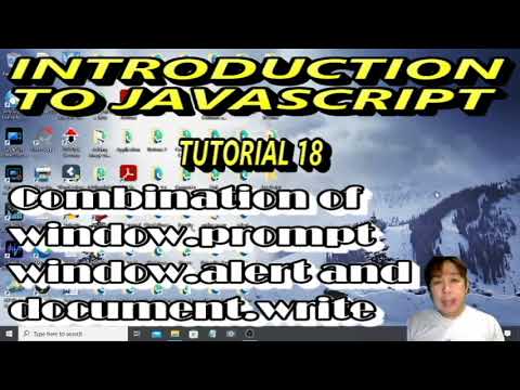introduction to JavaScript Tutorial 18 Tagalog = WINDOW.PROMPT || WINDOW.ALERT ||  DOCUMENT.WRITE