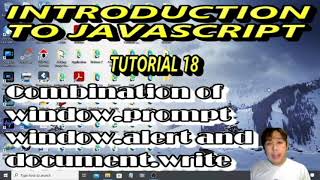introduction to JavaScript Tutorial 18 Tagalog = WINDOW.PROMPT || WINDOW.ALERT ||  DOCUMENT.WRITE
