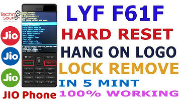 Jio Phone LYF (F61F) Herd Reset, Jio Phone Password Unlock