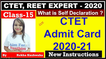 How to download CTET-2020 Admit Card | What is Self declaration | Next CTET-2021 Notification