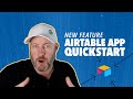 New feature alert  airtable app quickstart a realtime exploration  review