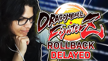Dragon Ball FighterZ NEW PATCH + ROLLBACK DELAYED?
