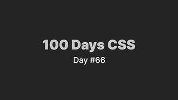 【 100 Days CSS Challenge 】ASMR Programming - Day 66