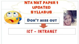 NTA UGC NET Paper 1- ICT Intranet