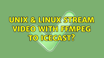 Unix & Linux: Stream video with ffmpeg to icecast?