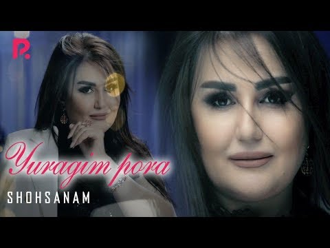 Shohsanam - Yuragim pora | Шохсанам - Юрагим пора (Official Video)